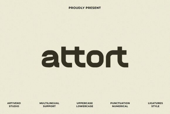 Attort: A Confident Sans Serif Font for Small Business Branding