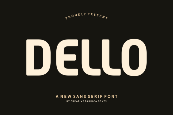 Dello: A Refined Sans Serif for Real Work