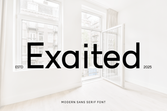 Exaited: A Modern Sans Serif Font for Digital Clarity