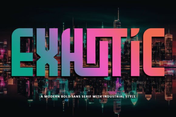 Exhotic Regular: The Display Font That Cuts Through the Feed