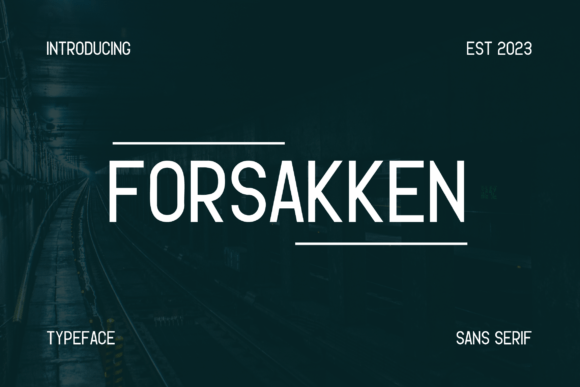 Forsakken: A Bold Sans Serif for Digital Brand Clarity