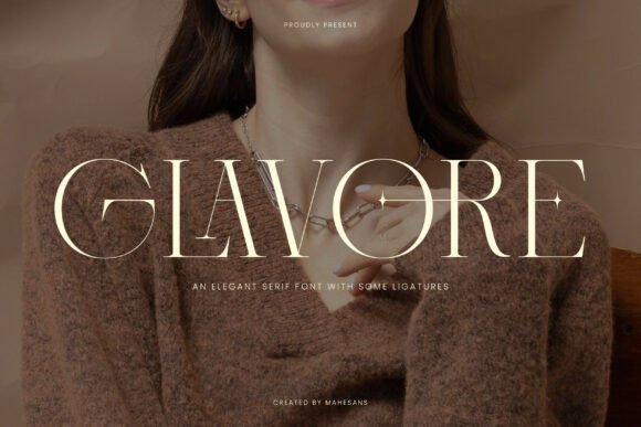 Glavore: A Serif Font That Makes Your Brand Feel Thoughtful & Timeless