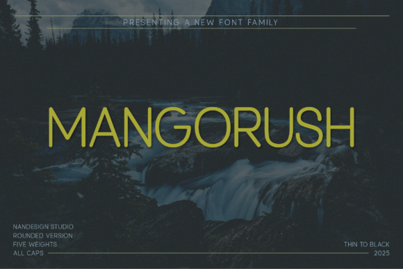 Mangorush Rounded: A Warm, Modern Sans Serif for Editorial Design