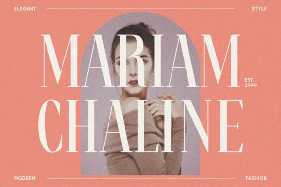 Mariam Chaline: A Sophisticated Serif Font for Digital Branding