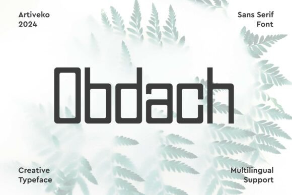 Obdach: A Clean, Confident Sans Serif for Modern Branding