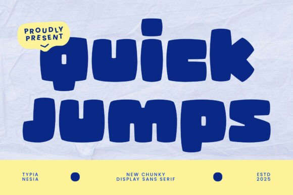 Quick Jumps: A Playful, Bold Sans Serif Font for Scroll-Stopping Marketing