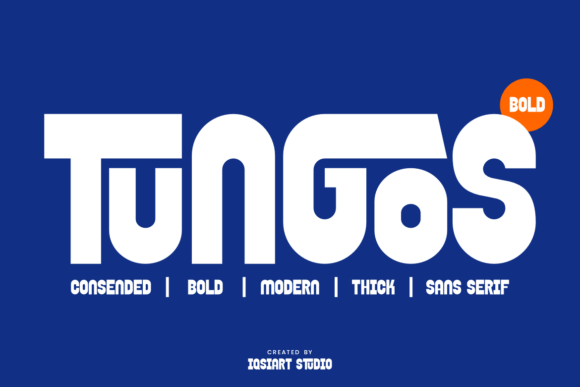 Tungos: A Bold Sans Serif for Campaigns That Demand Attention